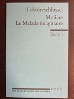 Lektüreschlüssel Molière – Le Malade imaginaire, Reclam
