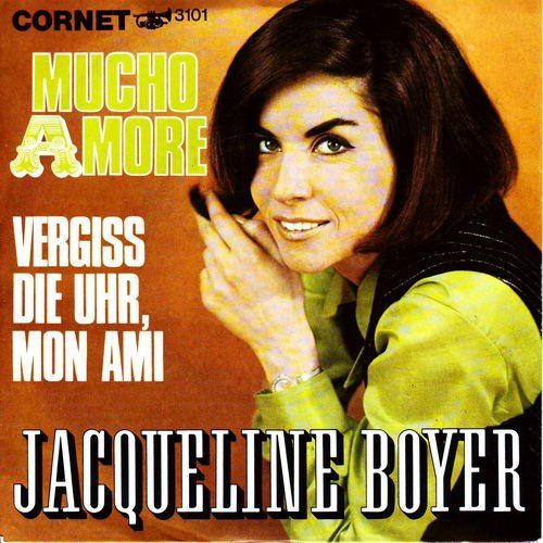 Dischi in vinile: Boyer Jacqueline - Mucho amore (7") – Usato da Romanshorn venduto da and_2nf7