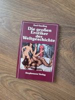 "Die grossen Erotiker der Weltgeschichte" von Axel Garding