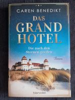 Caren Benedikt Grand Hotel Die nach den Sternen greifen