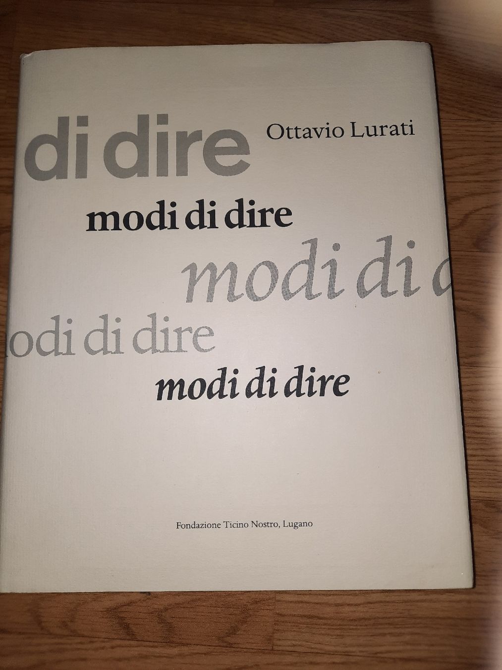 Libri: Modi di dire di Ottavio Lurati – Nuovo (secondo la descrizione) da Biasca venduto da Old_6blh