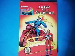 BD "Motard Fantôme" La fin d'un champion ed 1982