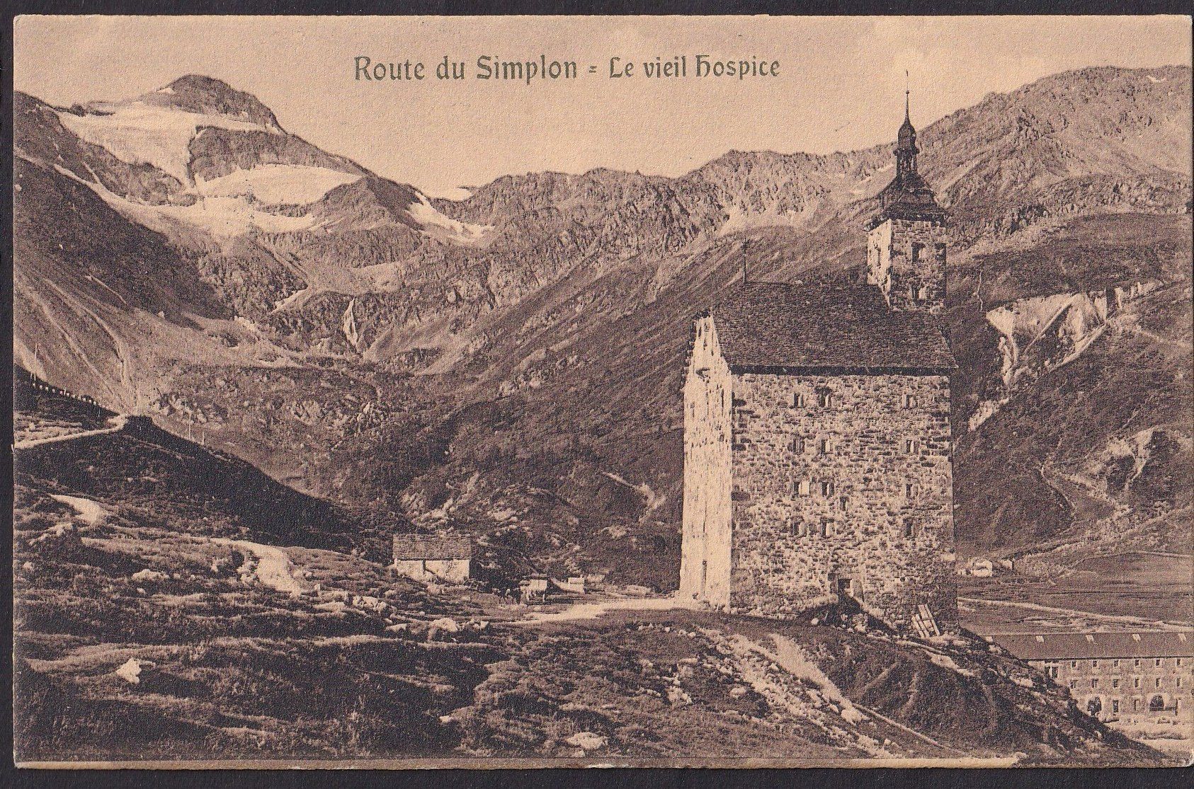 Cartoline postali: Route du Simplon Le vieil Hospice – Usato da Olten venduto da clotaldi