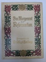 Buch "Im Morgenrot der Reformation"