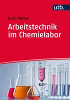 Arbeitstechnik im Chemielabor (Papierbuch)