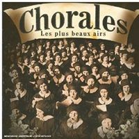 Chorales : Les plus beaux airs