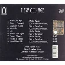 CD: CD - New Old Age - John Taylor, Steve Swallow, Gab.Mirabassi – Usato da Bern venduto da Uli_10_11 1