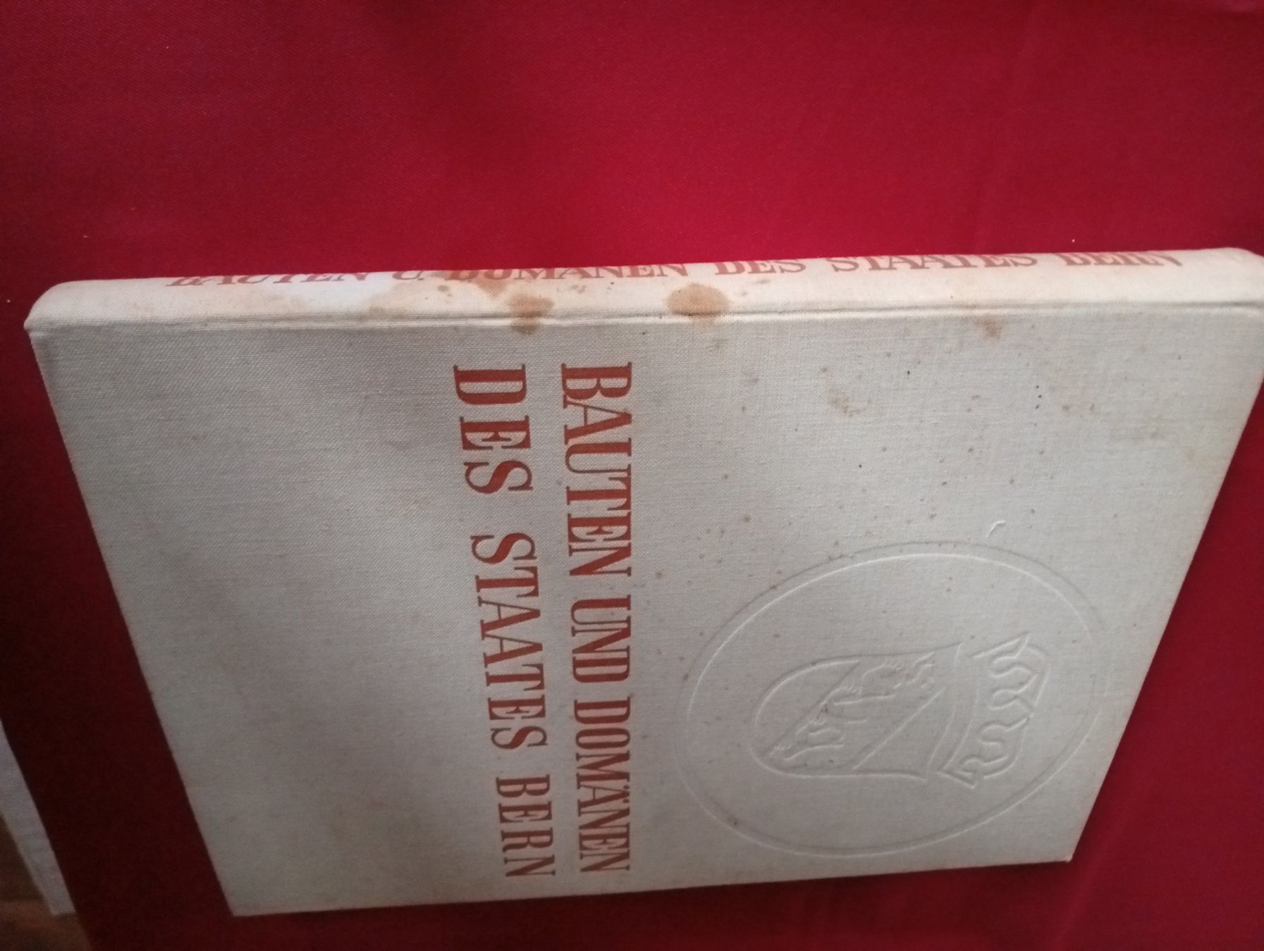 Libri: Bauten und Domänen des Staates Bern – Usato da Perrefitte venduto da 36B 1