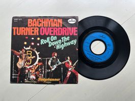 BACHMAN TURNER OVERDRIVE tolle Single 70's Roll over down