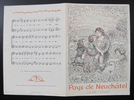 Pays de Neuchâtel 1848-1948. Chant Centenaire Republique.