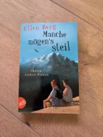 Roman Manche mögens steil von Ellen Berg Taschenbuch