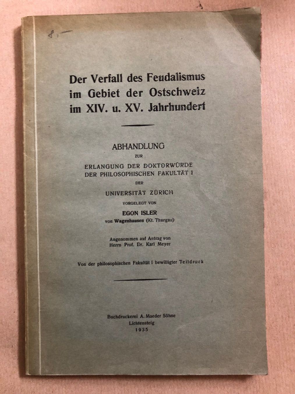 Libri: Egon Isler: Der Verfall des Feudalismus – Usato da Zürich venduto da allp