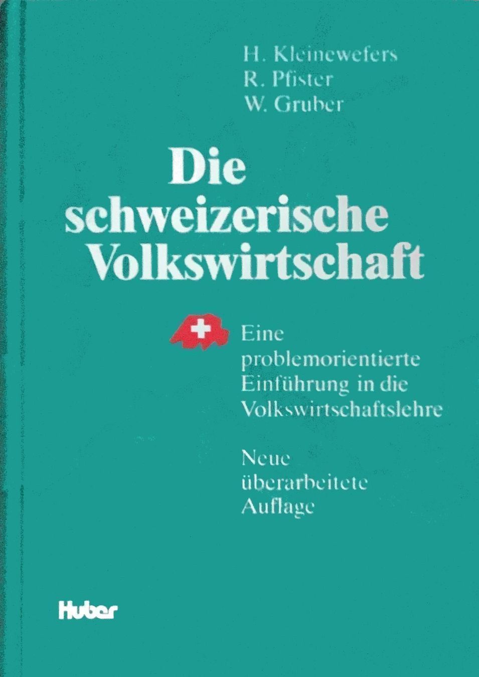 Libri: Die schweizerische Volkswirtschaft – Nuovo (secondo la descrizione) da Sarnen venduto da Livres