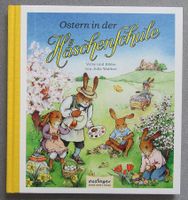 Ostern in der Häschenschule - Verse & Bilder Julia Walther