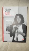 Graham Nash Wild Tales Ein Rocknroll-Leben