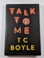 Talk to Me by T.C.Boyle