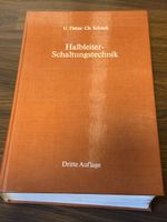Halbleiter-Schaltungstechnik 3. neu bearbeitete Auflage von 