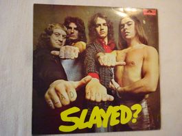 SLADE ** SLAYED
