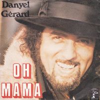 Gérard Danyel/Hord: Oh Mama 7"