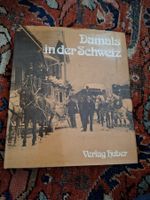 Damals in der Schweiz, 1980, Photographie