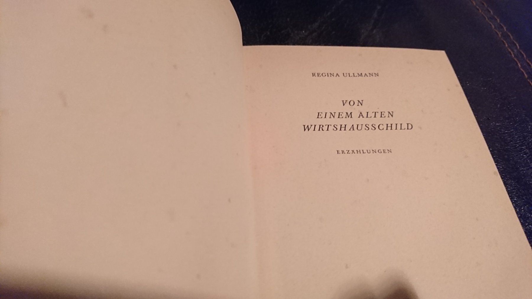 Libri: Regina Ullmann - Wirtshausschild – Usato da Remetschwil venduto da Privatflohmi 4