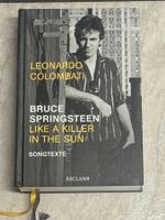 Bruce Springsteen – Like a Killer in the Sun: Songtexte