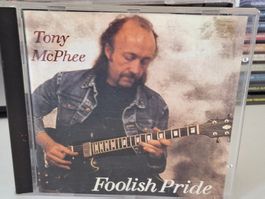 CD Tony McPhee ( Groundhogs )- Foolish  Blues-Rock , Rarität