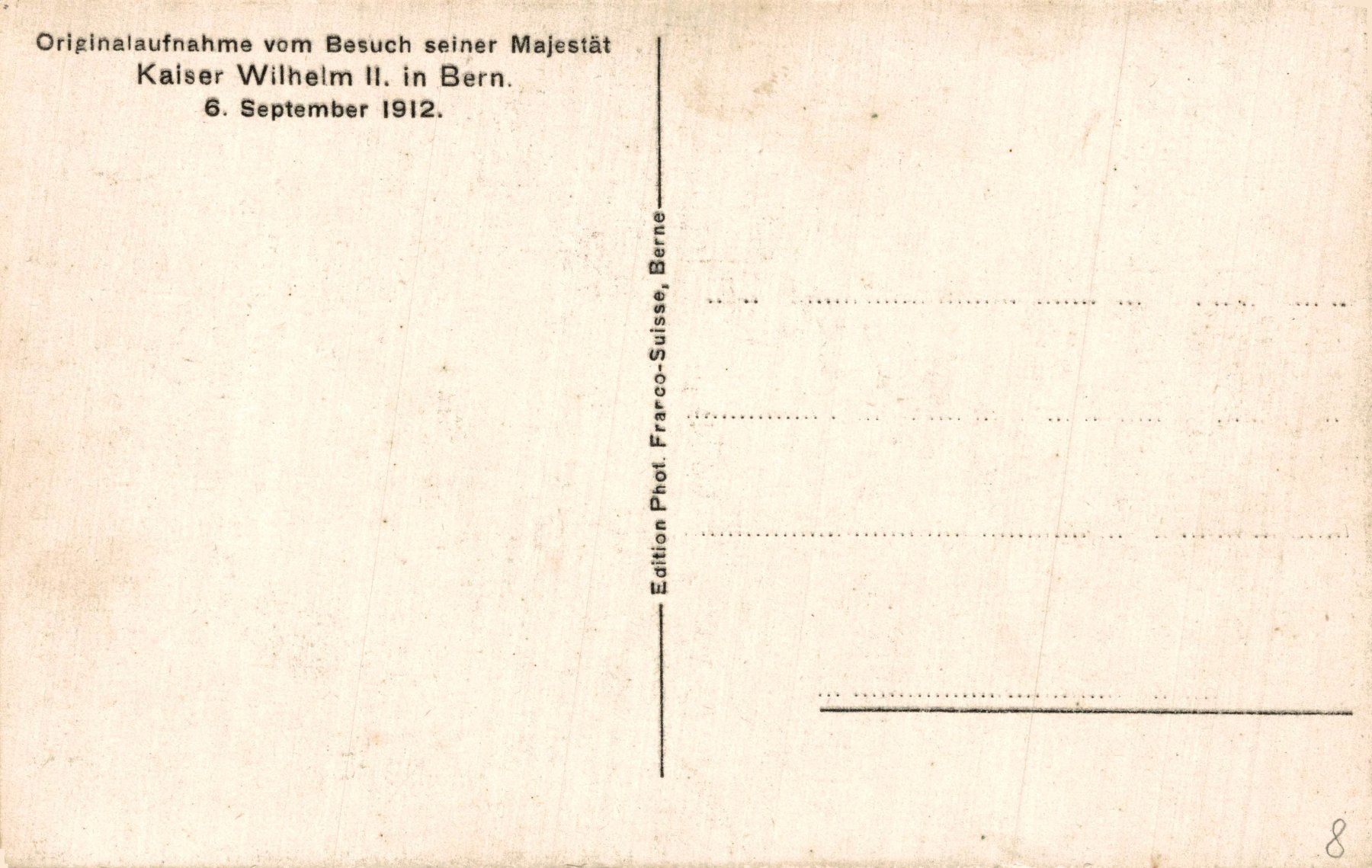 Cartoline postali: Bern. Kaiserbesuch Kaiser Wilhelm II., 9. September 1912 – Usato da Bronschhofen venduto da Astore 1