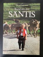 Rund um den Säntis - von Willi und Ursula Dolder