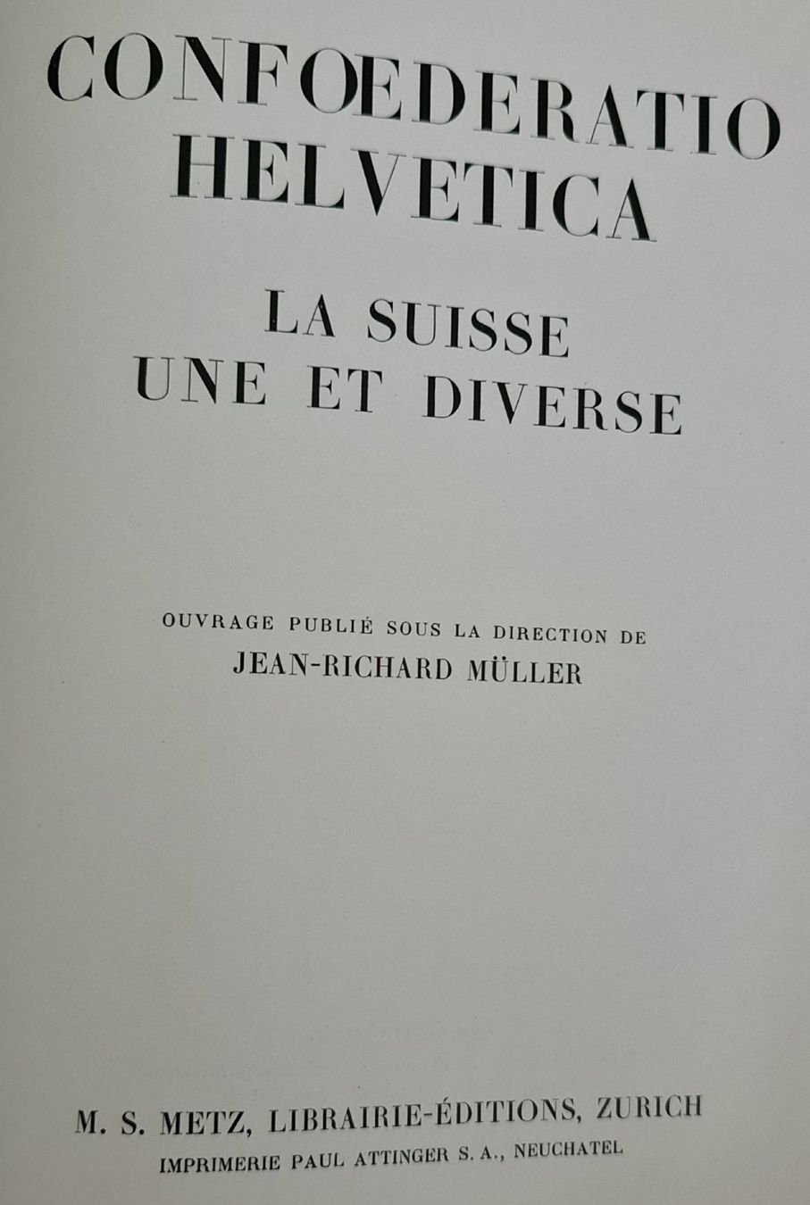Libri: Confédération Helvétique / Tome 1 – Usato da Cortaillod venduto da signep 1
