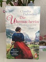 Die Uhrmacherin - Tage voller Geheimnisse   Claudia Dahinden