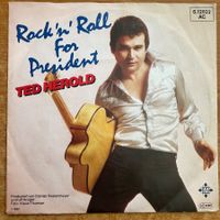 Ted Herold - Rock 'N' Roll For President / 1. D-Press. 1980