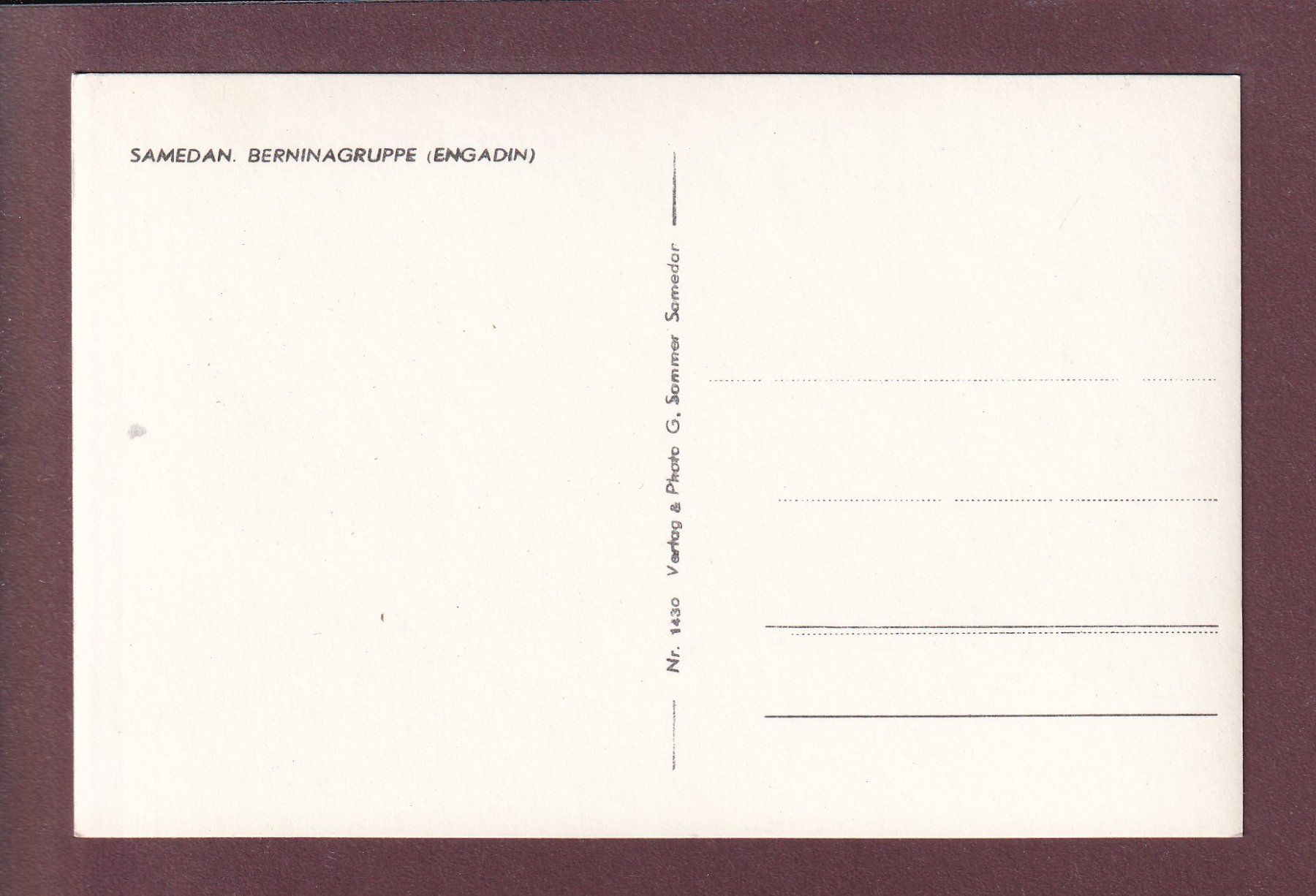Cartoline postali: Samedan - BERNINA-GRUPPE – Usato da Pully venduto da nicecards 1