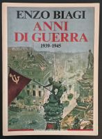 🇮🇹 Anni Di Guerra  1939 - 1946 Enzo Biagi Rizzoli BUR Illu