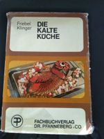 Die kalte Küche von Friebel Klinger