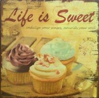 Blechschild rustikal - LIFE IS SWEET - 30 X 30 CM