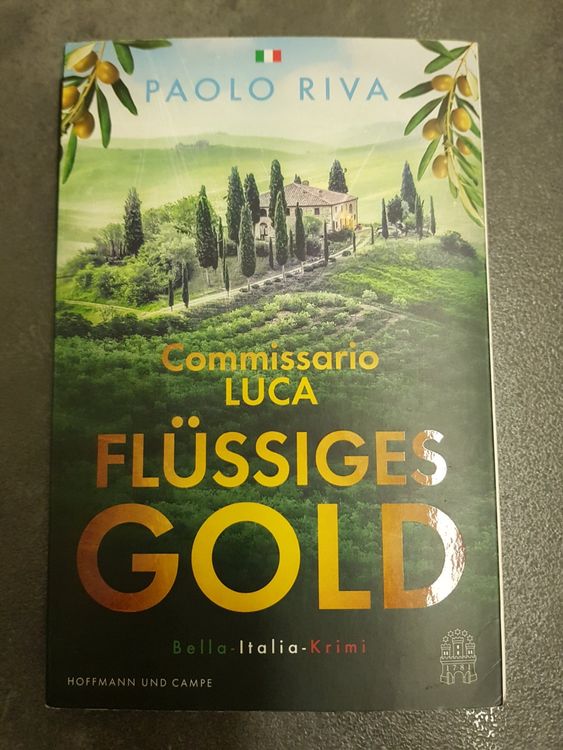 Flüssiges Gold Commissario LUCA / Paolo Riva Toscana Krimi (Gebraucht ...