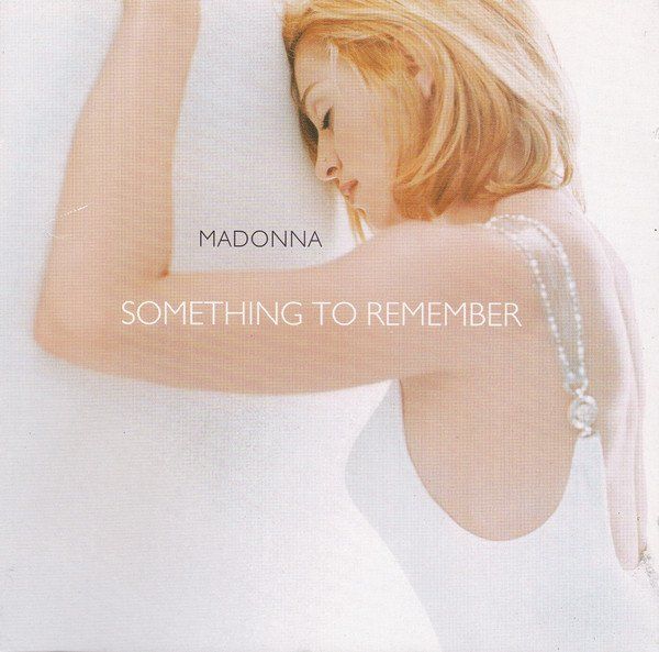 CD: MADONNA - Something to Remembre – Usato da Unterbäch venduto da eqlut