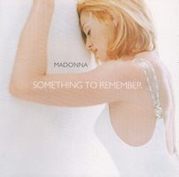 MADONNA - Something to Remembre