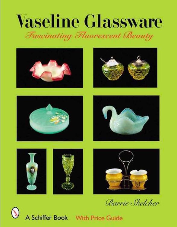 Skelcher Vaseline Glassware Fascinating Fluorescent Beauty Kaufen
