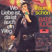 Illic Bata - Wo Liebe ist, da ist auch ein Weg (7")