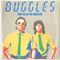 THE BUGGLES - VIDEO KILLED THE RADIO STAR