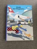 Globi Buch Band 78 am Flughafen 2. Auflage Jahr 2010