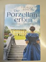  Die Porzellan-Erbin Roman Gefährliche Jahre