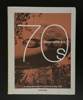 70s decorative art . charlotte & peter fiell . taschen