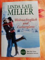 Linda Lael Miller, Weihnachtsglück und Lichterglanz