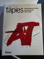 Tàpies - Das graphische Werk 1973-1978 - Erker 1984