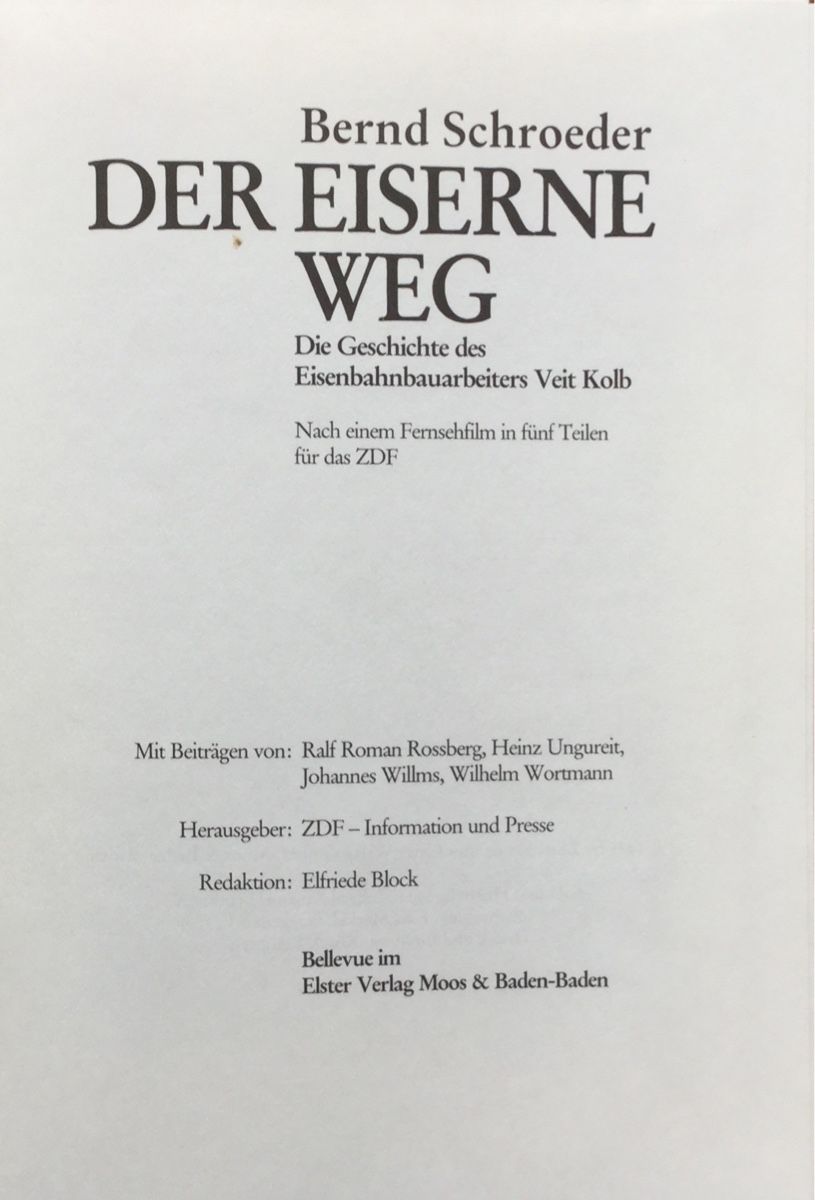 Libri: Der Eiserne Weg - Deutscher Eisenbahnbau in den Anfängen – Nuovo (secondo la descrizione) da Oftringen venduto da Waltereg 2