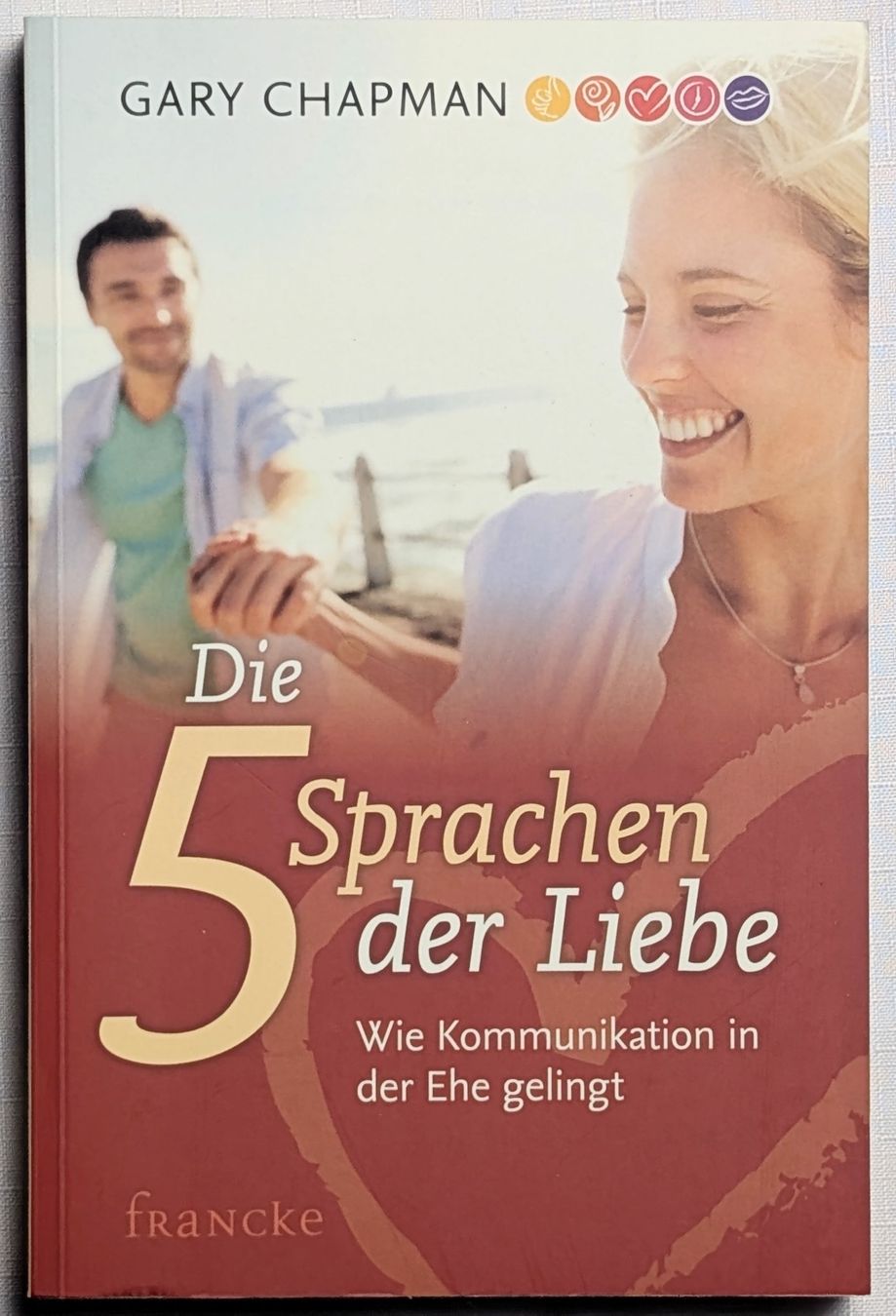 Livres: Die 5 Sprachen der Liebe - Gary Chapman – Neuf (Voir description) à Wängi par ABIZONE-86
