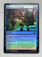 Magic The Gathering Karte: Machine Over Matter Foil